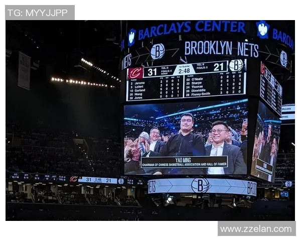 姚明亲临篮网比赛现场深度解析球队战术与球员表现